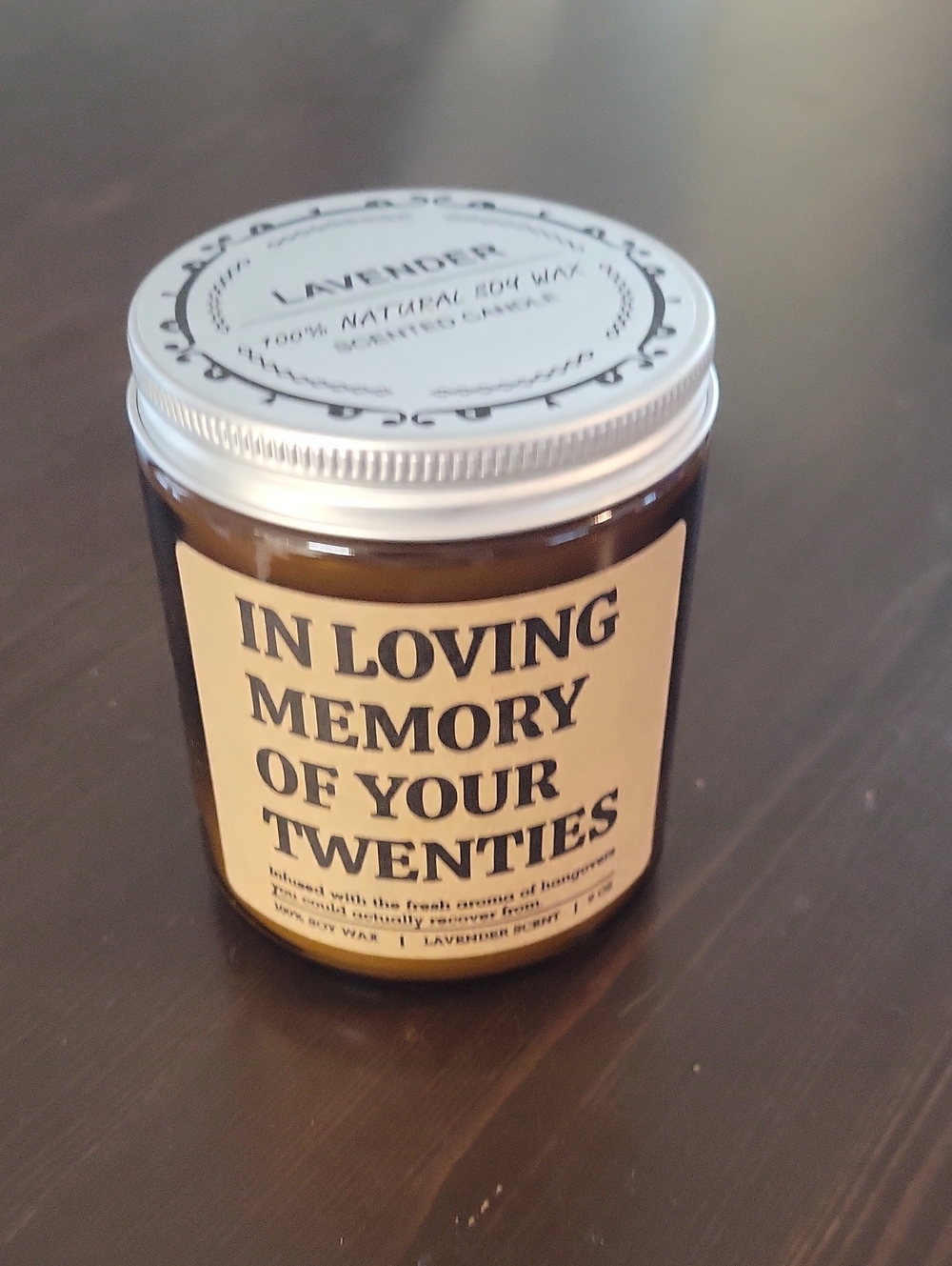 Lavender Scented Candle - In Loving Memory of Your Twenties - Amber Jar
